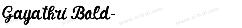 Gayathri Bold字体转换